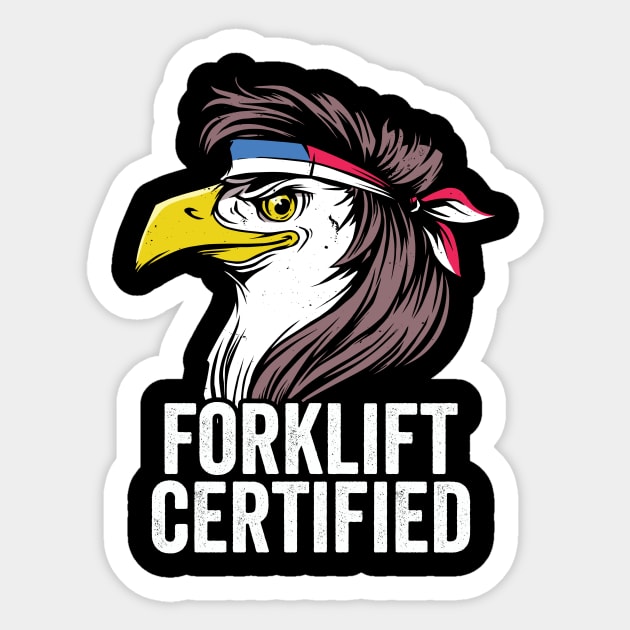 Forklift Certified Funny Forklift Driver Sticker by Visual Vibes